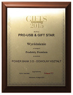 Wyróżnienie w GIFTS OF THE YEAR 2015 w kategorii PRODUKTY PREMIUM na REMADAYS 2015 w Warszawie za POWER BANK 3D - DOWOLNY KSZTAŁT